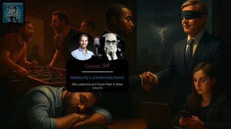 🎙️ EP54 - Mediocrity is a leadership choice!